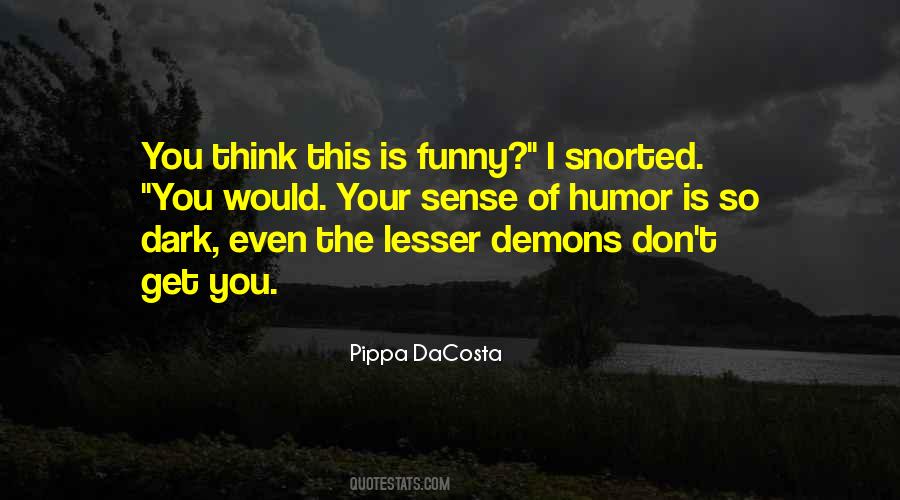 Quotes About Our Own Demons #25477