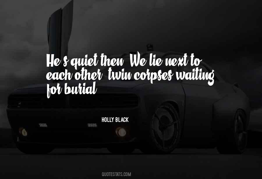 Quotes About Lying Next To Him #558305