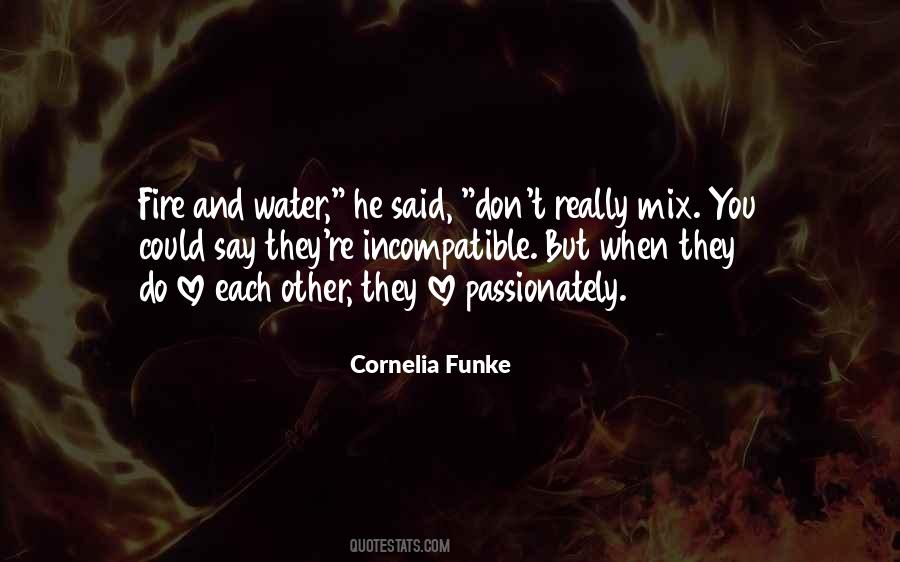Fire Water Quotes #451811