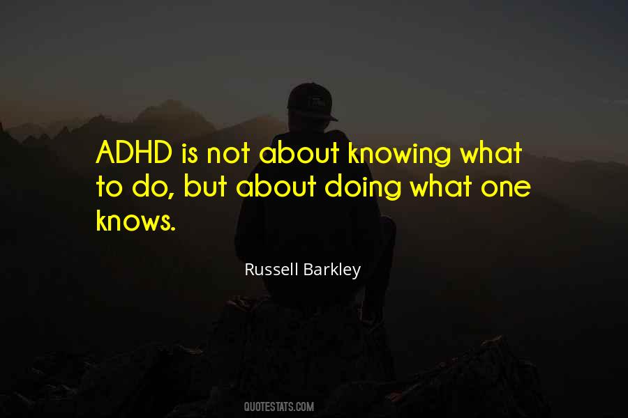 Quotes About Adhd #1369669