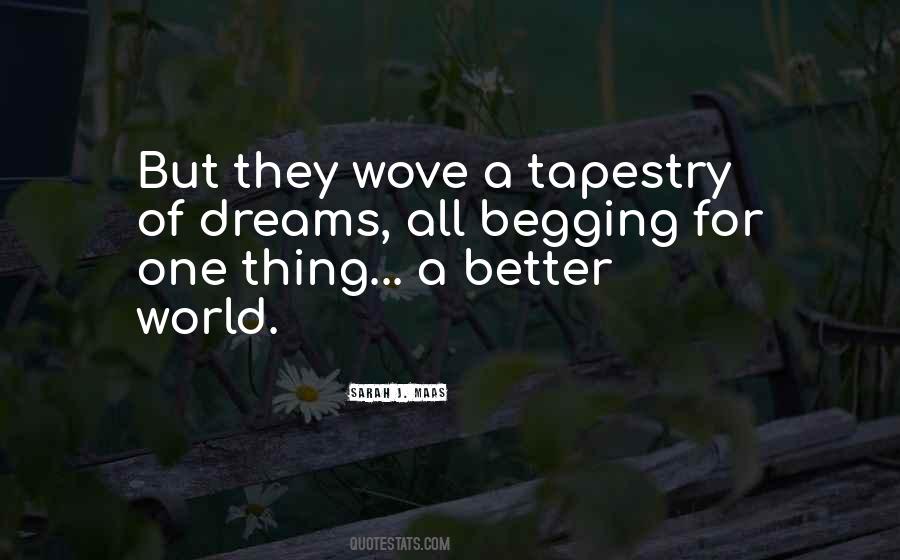 Quotes About Tapestry #808377