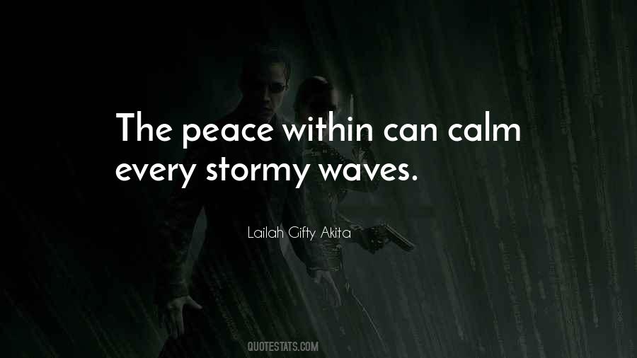 Quotes About Peace In The Storm #1297946