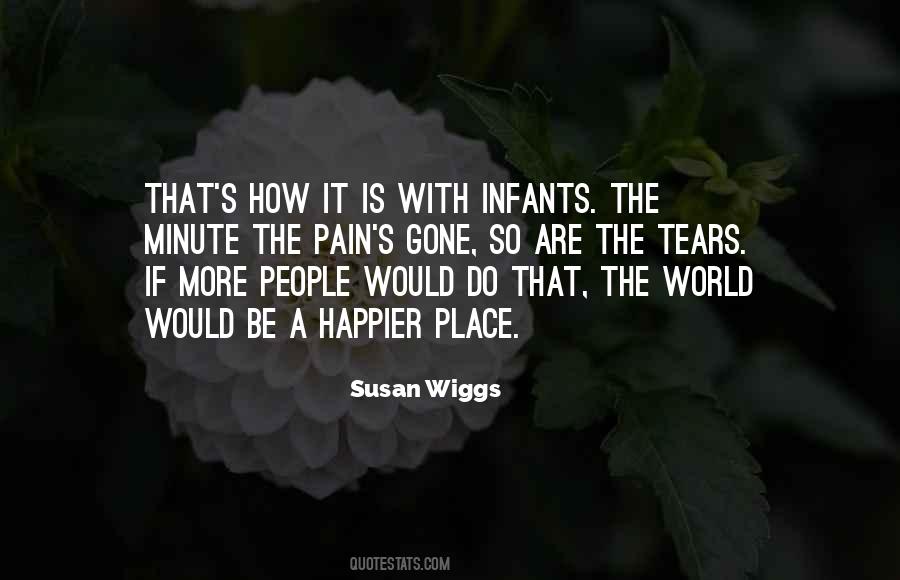 Quotes About Infants #419848
