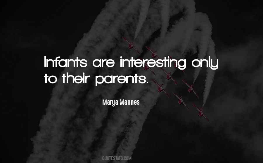 Quotes About Infants #642616