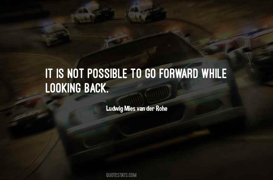 Quotes About Not Looking Back #326016