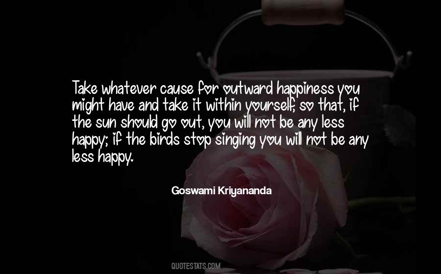 Quotes About Singing Birds #1015143