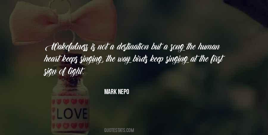 Quotes About Singing Birds #1121915