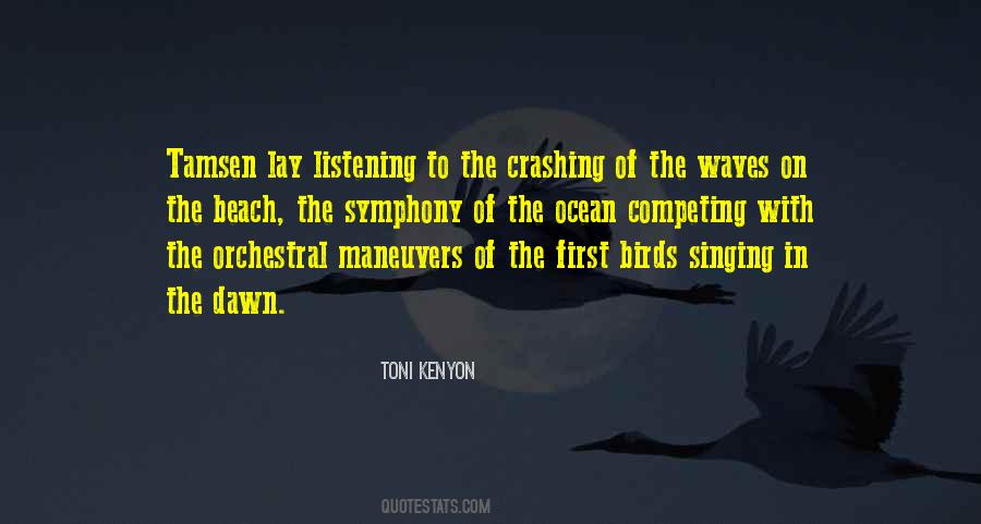 Quotes About Singing Birds #1406228