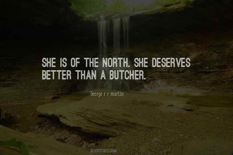 Quotes About She Deserves Better #1730900