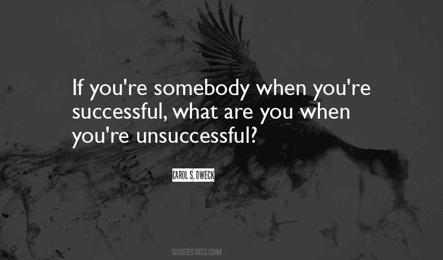 Quotes About Unsuccessful #808343