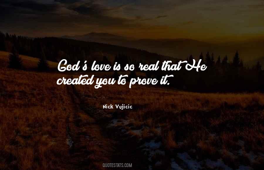 Prove It Love Quotes #1699654