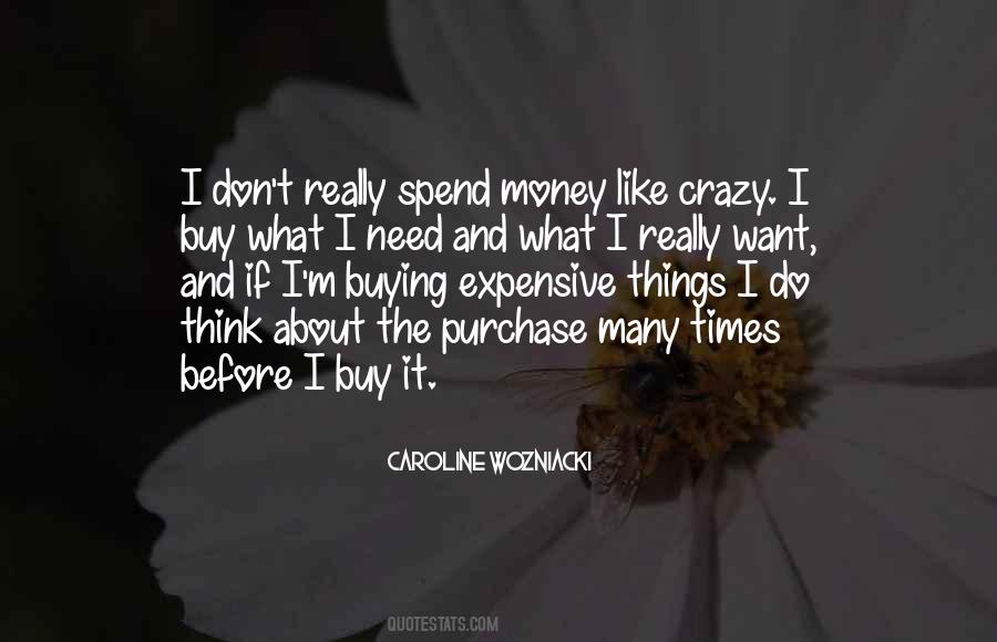 Quotes About Expensive Things #1142825