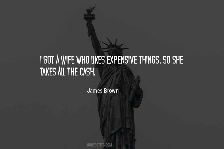 Quotes About Expensive Things #1192553