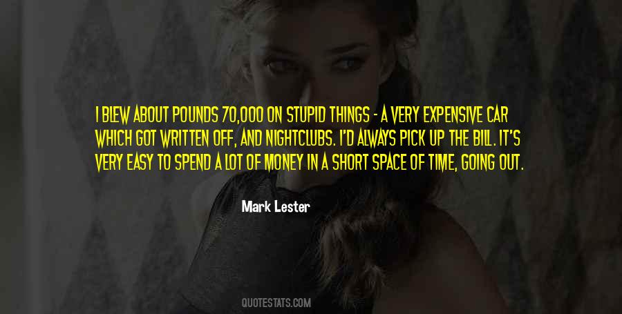 Quotes About Expensive Things #1530796