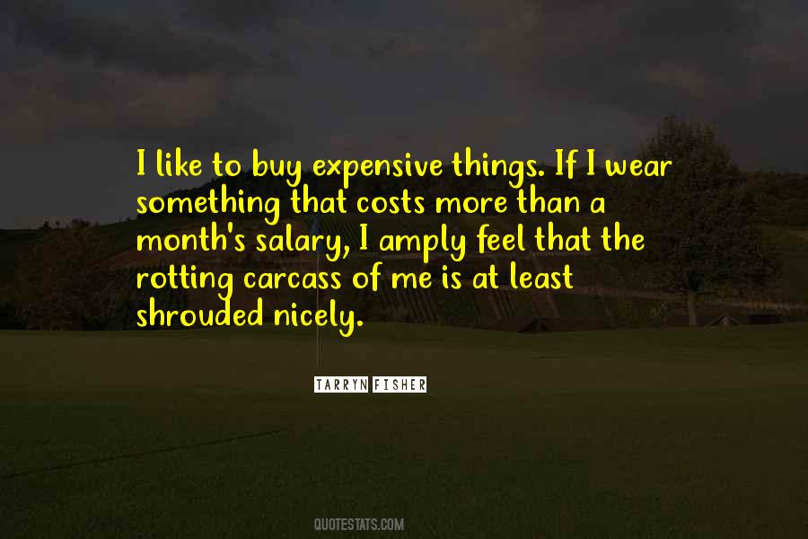 Quotes About Expensive Things #823696