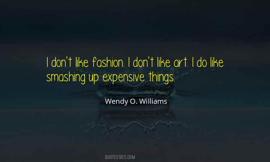 Quotes About Expensive Things #838944