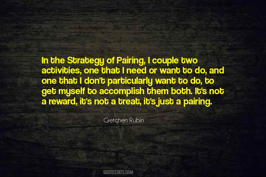 Quotes About Pairing #547806