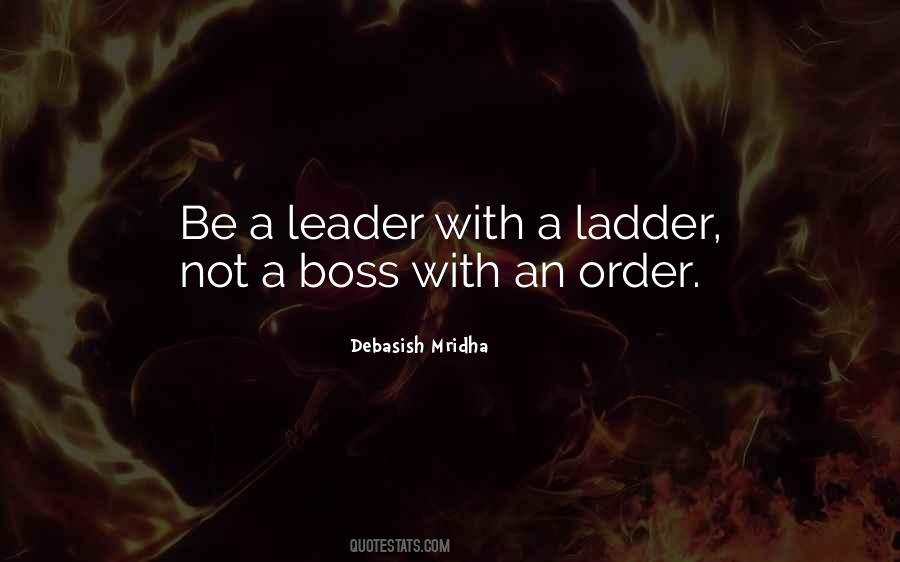 Quotes About Boss Vs Leader #1473955