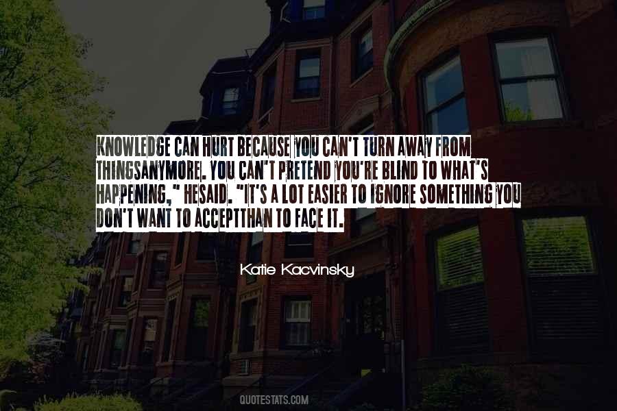 What You Accept Quotes #24019