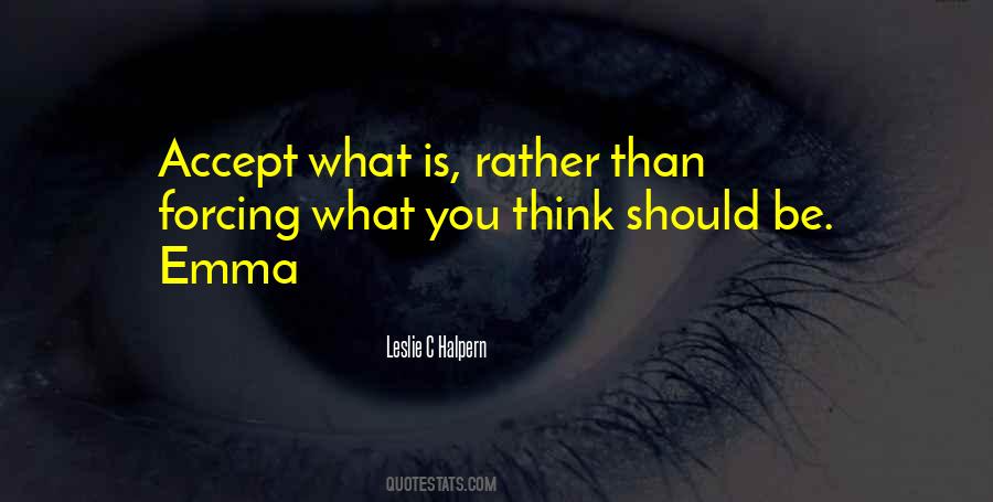What You Accept Quotes #285550