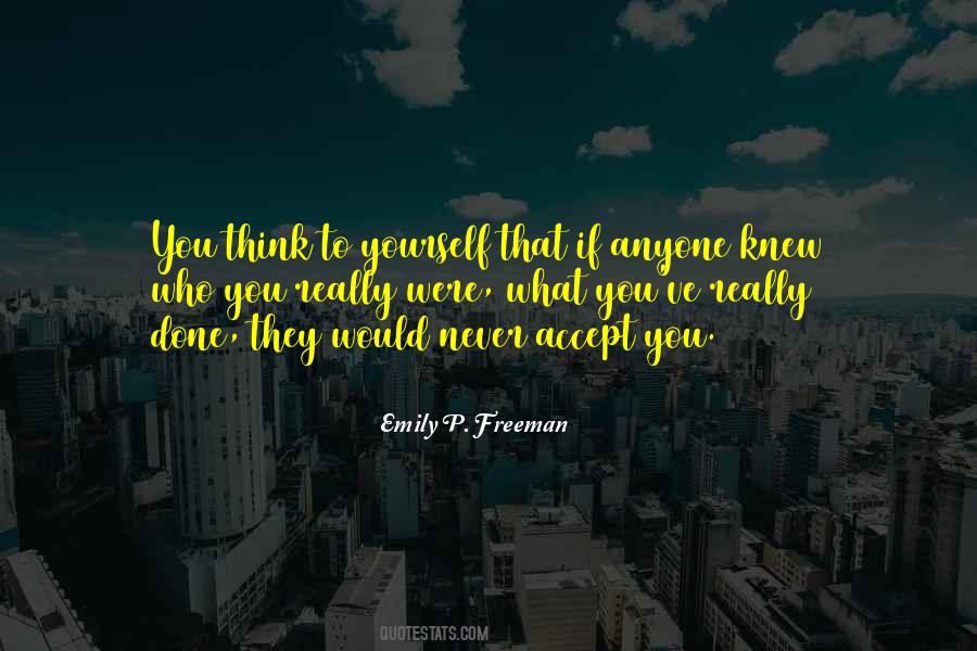 What You Accept Quotes #371010