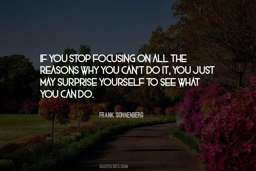 Quotes About Focusing On Yourself #1307252