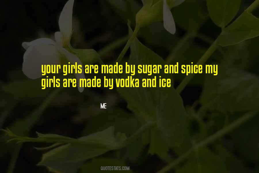 Quotes About Sugar And Spice #1101398
