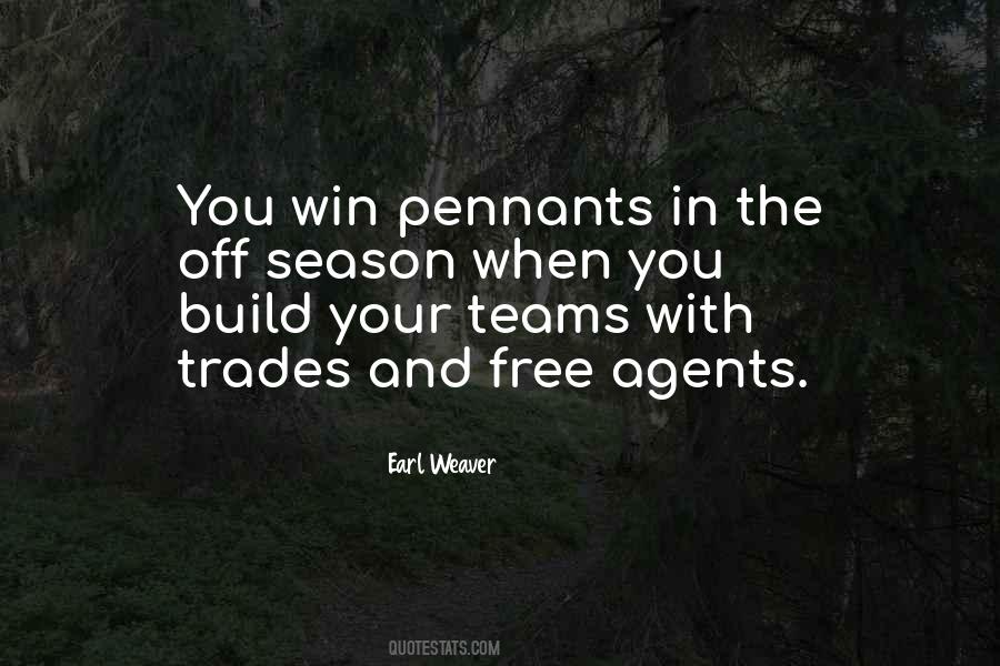 Quotes About Free Agents #127199