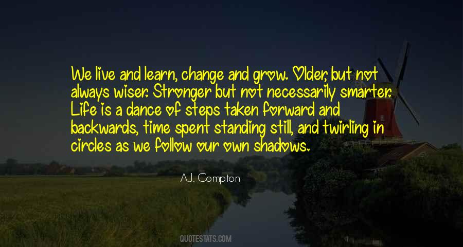 Quotes About Live And Learn #686729