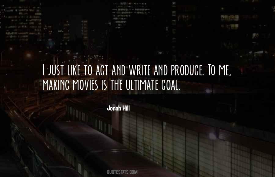 Goal Making Quotes #769338