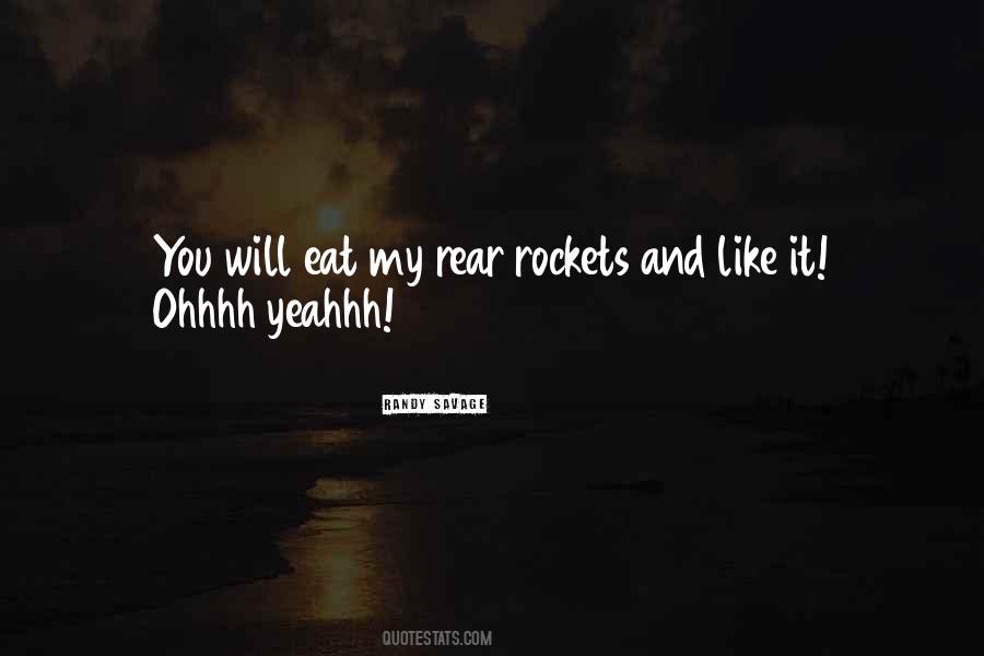 Quotes About Rockets #1155807