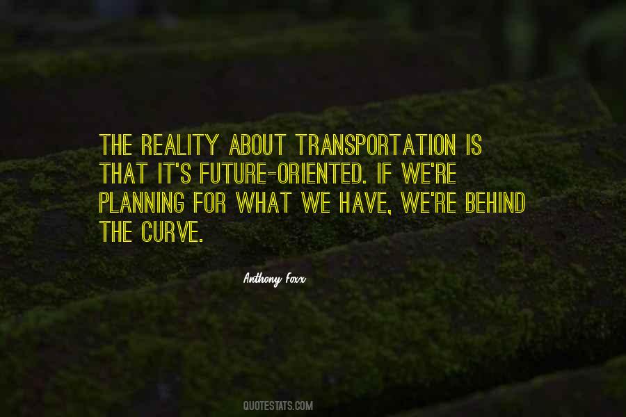 Quotes About Planning The Future #277947