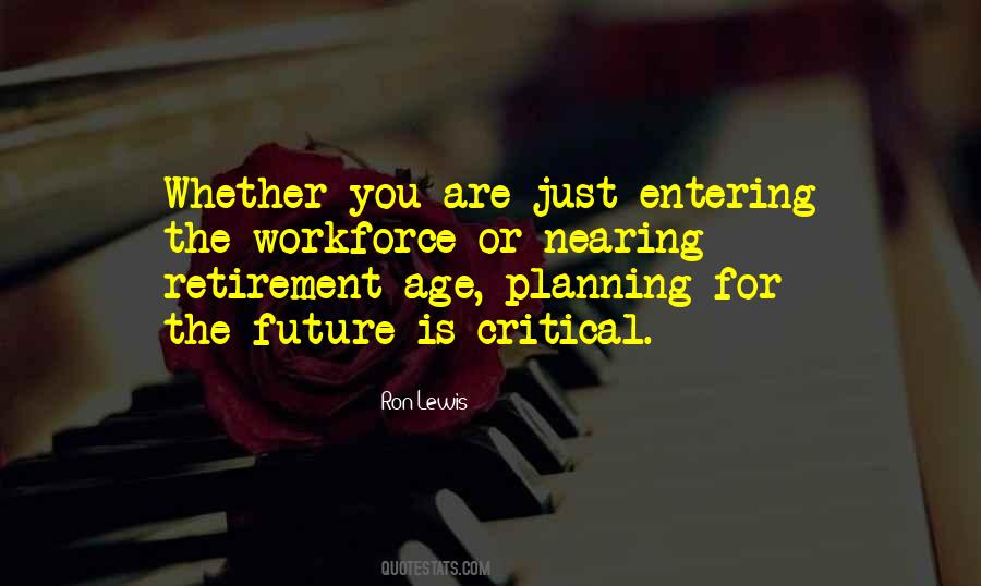 Quotes About Planning The Future #297607
