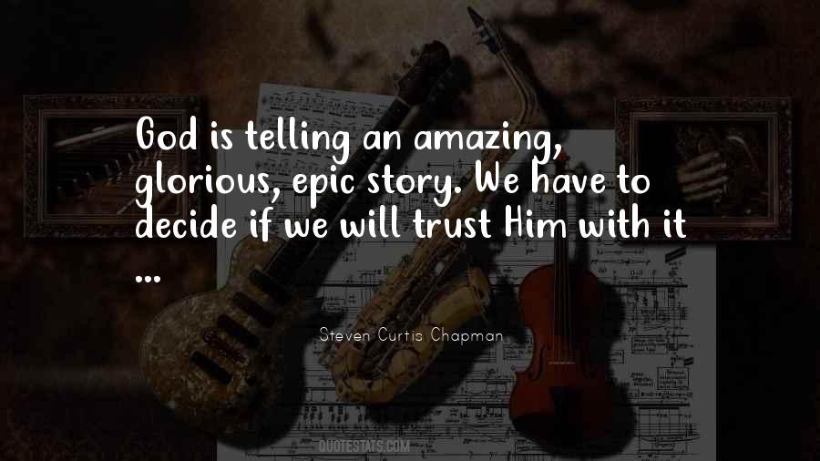 Amazing Story Quotes #1701136