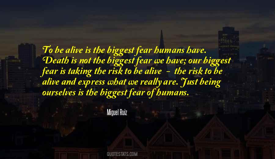Quotes About Not Fear Of Death #218056