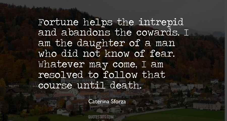 Quotes About Not Fear Of Death #268563