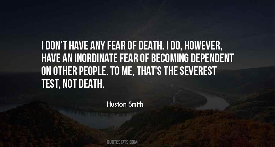 Quotes About Not Fear Of Death #386191