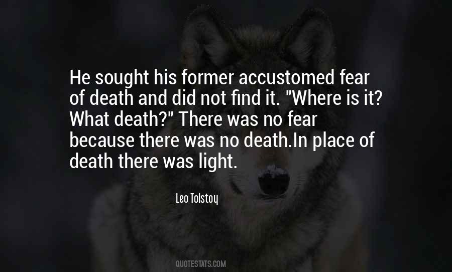 Quotes About Not Fear Of Death #87567