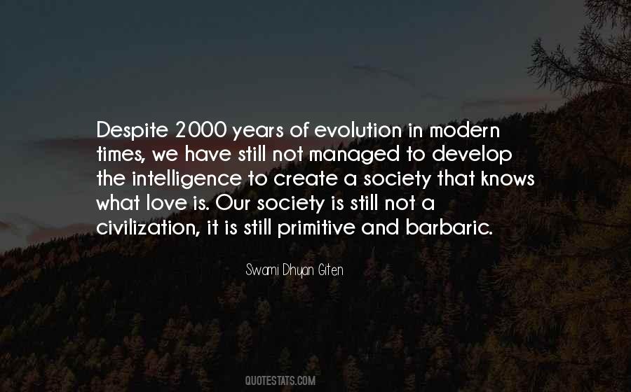 Modern Civilization Quotes #143880