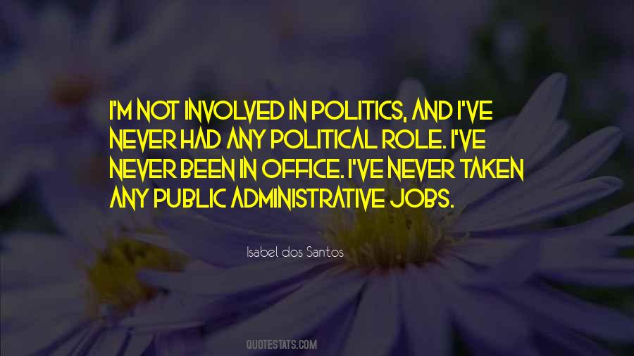 Quotes About Office Politics #1169251