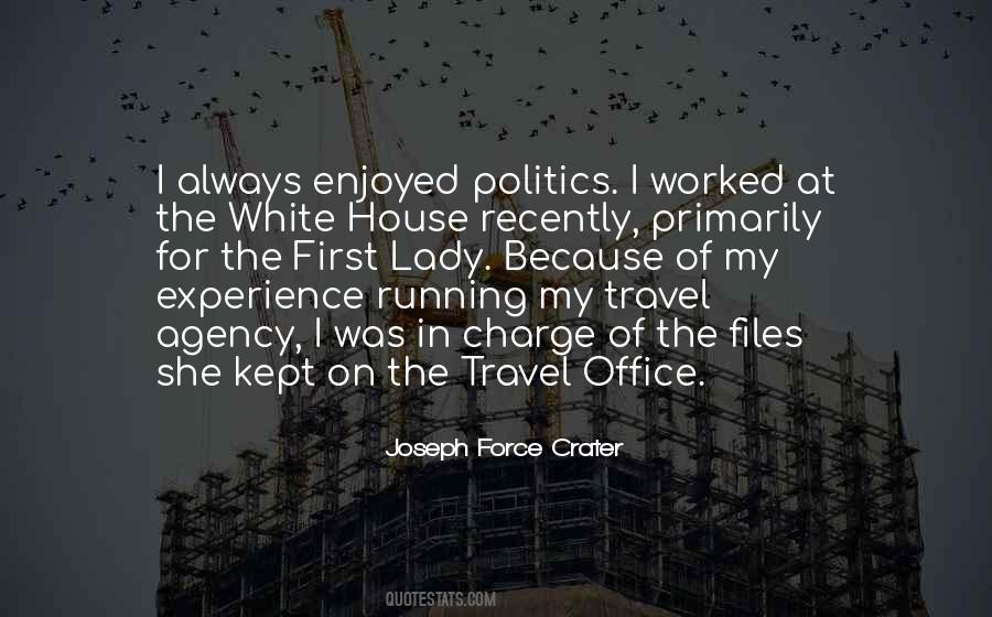 Quotes About Office Politics #366594