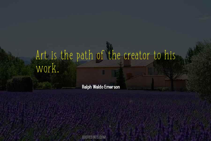 The Creator Quotes #1255051