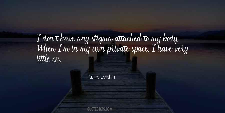 Quotes About Stigma #291853