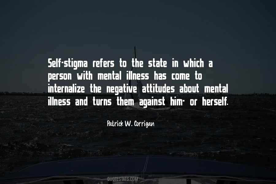 Quotes About Stigma #915361