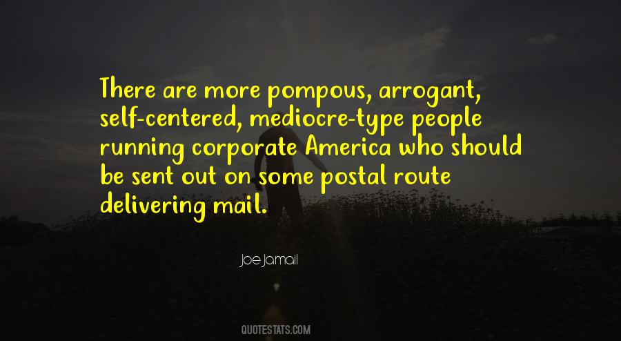 Quotes About Pompous People #805806