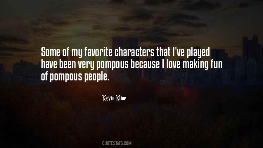 Quotes About Pompous People #990581 Quotes About Pompous People #990581