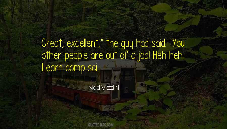 Excellent People Quotes #364429