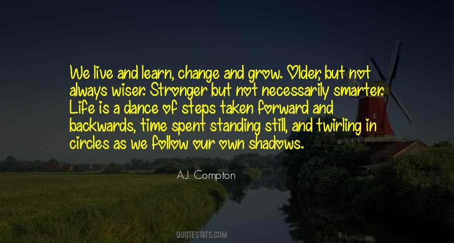 Stronger Wiser Quotes #686729