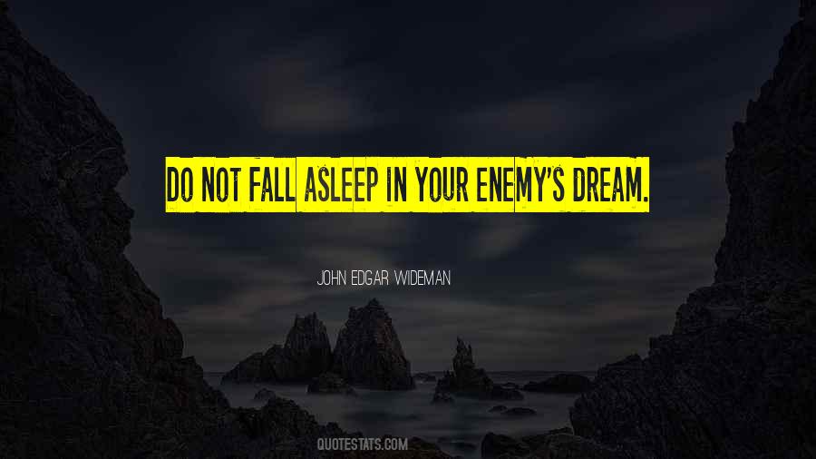 Not Your Enemy Quotes #305631