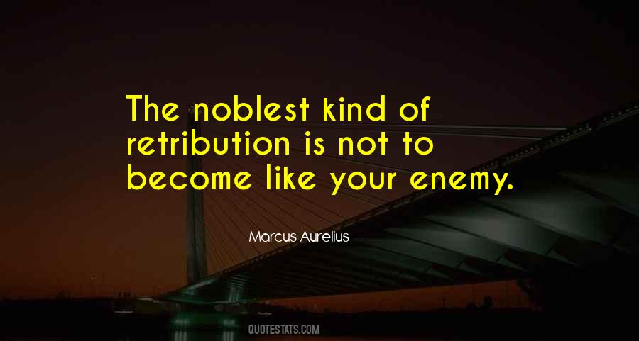 Not Your Enemy Quotes #421449